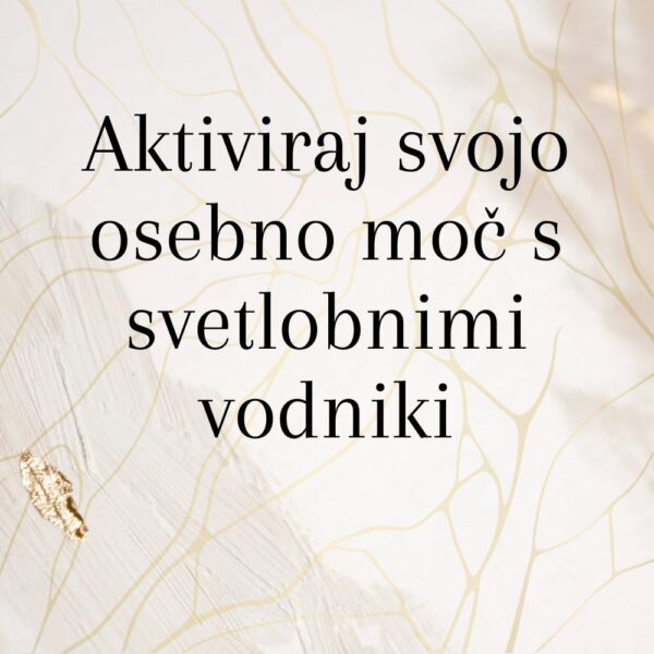Aktiviraj svojo osebno moč