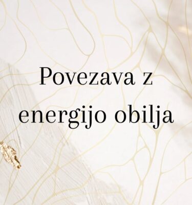 Povezava z energijo obilja