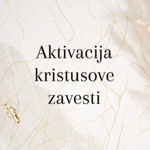 Aktivacija kristusove zavesti