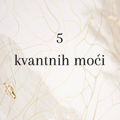 5 kvantnih moči