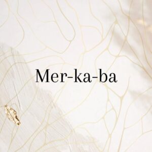Mer-ka-ba