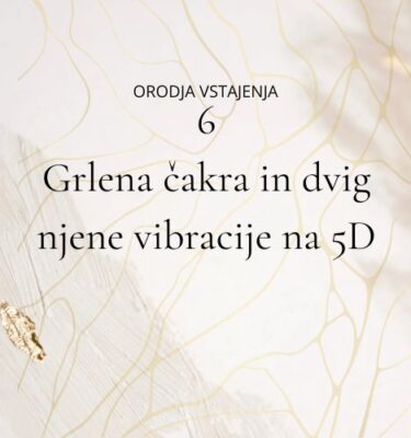 Dvig vibracije grlene čakre na 5D - delavnica in meditacija