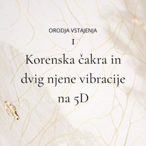 Dvig vibracije korenske čakre