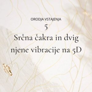 Dvig vibracije srčne čakre